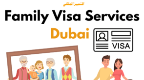 Family Visa Services Dubai​